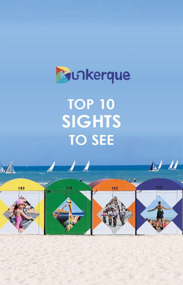 dunkerque - top 10 sights to see